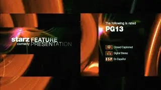 Starz Comedy Feature Presentation-Rated PG-13 (2005-2008/Filmed Version) (Incomplete) (Very Rare!)