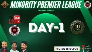 MPL  || DAY-1 || MINORITY PREMIER LEAGUE || GONDIA || HSG LIVE ||