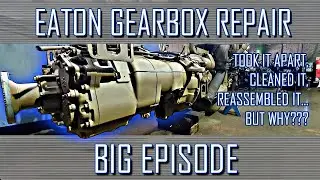 Unusual EATON Transmission Repair: Tear Down, Clean Up, Rebuild &mdash; Extended Episode