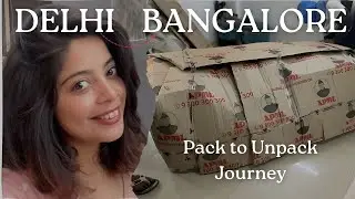 Vlog 💕 Full Shifting to Bangalore from Delhi | APML Packers & Movers