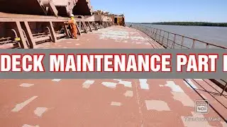 DECK MAINTENANCE PART I #DECK #SHIPMAINTENANCE #SHIPWORK #MANITAININGSHIP #VESSELMAINTENANCE #BULK