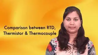 Comparison Between RTD, Thermistor and Thermocouple