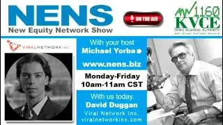 David Duggan, CEO, Viral Network Inc., Seg. 3 5/28/15 Live New Equity Network Show