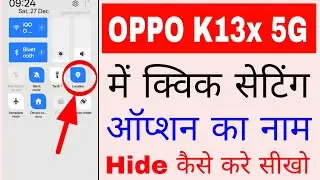 Oppo K13x 5g ne quick settings tile/option name hide kaise kare।hide quick settings option name oppo