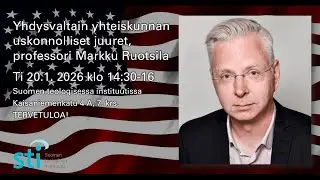 Yhdysvaltain yhteiskunnan uskonnolliset juuret, professori Markku Ruotsila, 20.1. 2026