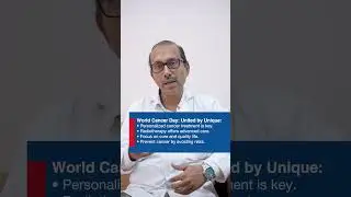 Personalized Cancer Care & Prevention: United by Unique