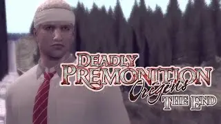 The End - Deadly Premonition Origins END (Part 9) - Let's Play on Stream