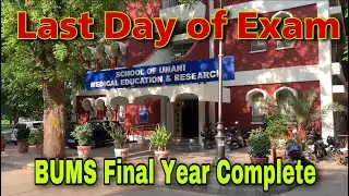 Last Exam Day Vlog | Jiske marks jyada WO dega party 🎊  BUMS Final Year Complete | Alhumdulillah✌🏻