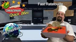 How to Make FIVE STAR Fast Ratatouille - Cooking Simulator Quick Bites