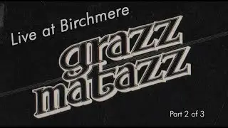 Grazz Matazz live at Birchmere Part 2 of 3