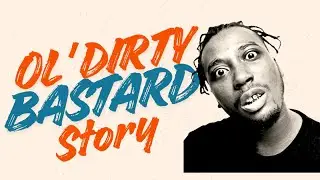Doomed Genius | Ol' Dirty Bastard - One Rebellion Too Far