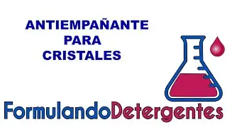 ANTIEMPAÑANTE PARA CRISTALES