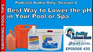 What is the Best Way to Lower the pH in Your Pool and Spa?