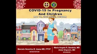 Webinar   COVID 19 In Pregnancy And Children - May 20, 2020