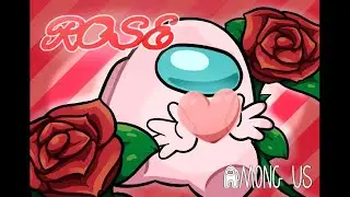 Among Us - Red Like Roses
