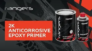 2K Anticorrosive Epoxy Primer 4:1 Антикоррозионный эпоксидный грунт для покрытия RANGERS
