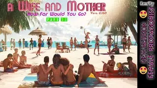 A Wife And Mother Part II v0.160 🤩🤩🤩 New Version PC/Android