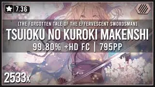 osu! | Tsuioku no Kuroki Makenshi +HD FC | 795pp | Umbre