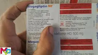 Teneligliptin 20mg meftformin hydrochloride 500mg | megagliptin mf | benefits or side effect
