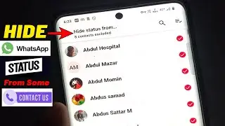 How to Hide WhatsApp Status from Specific Contacts | WhatsApp Status Ko Kisi  Se Kaise Chhupaye