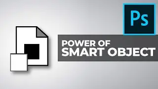 Adobe Photoshop CC 2020 | Power of Smart Object