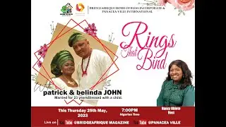 RINGS THAT BIND - EPISODE 4 - With  Patrick and Belinda John