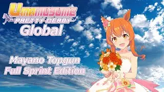 Umamusume: Pretty Derby (Global) | Mayano TopGun (Wedding) | Unity Cup / Sprint Edition |  Dia 15