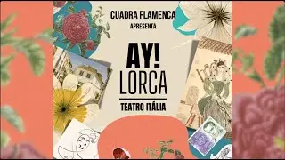 AY! LORCA  Espetáculo Cuadra Flamenca dezembro 2025