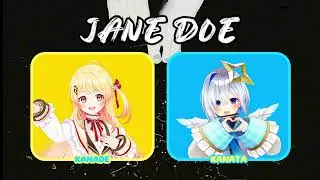 【音乃瀬奏 x 天音かなた】 - JANE DOE