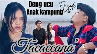 KALLOLONA TANA OGI//BUGIS MASSEPE(sidrap)// episode 20 (tacaccana)