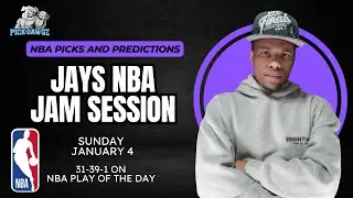 Sunday NBA Picks | Jay's NBA Jam Session