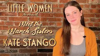 Meet The March Sisters: KATE STANGO