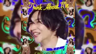 Think About Me (ALICE2 LEAK SONG GUMTREE GIRL) 😳🥵😍💅🥹
