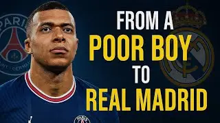 From Poverty to Real Madrid Incredible Journey of Kylian Mbapp&eacute;