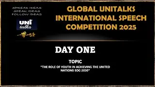 GLOBAL UNITALKSS INTERNATIONAL SPEECH COMPETITION 2025 - WORLD'S LARGEST SPEECH COMPETITION