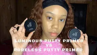 e.l.f Luminous Putty Primer vs. Poreless Putty Primer Review