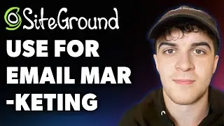 How to Use Siteground for Email Marketing (Full 2025 Guide)