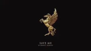 Phuture Noize - Save Me (B-Front Remix) (Official HQ Preview)