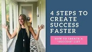 4 steps to create success fast