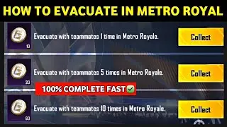 How to Evacuate with Teammates 10 Times | Metro Royale Mission Prize Path | PUBG Mobile