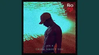 THINK ABOUT YOU