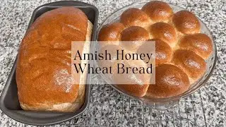 Soft and Delicious&nbsp;Amish Honey Wheat Bread