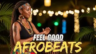Afrobeats x Afro House Vibes 🔥 | Best Energy Music 2026