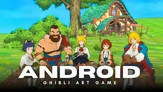 Try New Story Base Anime Game in Android/Ghibli Art Game
