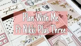 Plan With Me | Ft Nikki Plus Three