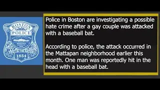 Boston Police investigating possible hate crime after gay couple attacked with baseball bat
