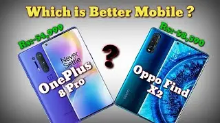 Oppo Find X2 VS OnePlus 8 pro