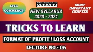 Profit and Loss Account , Final Accounts [NEW SYLLABUS] 2020 - 21