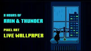 Pixel Art Cat by the Window – Rain & Thunder Ambience | 8-Hour Animated LIVE WALLPAPER