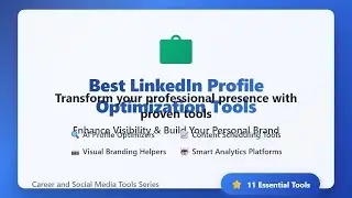 5 Best LinkedIn Profile Tools (Boost Visibility 2025)